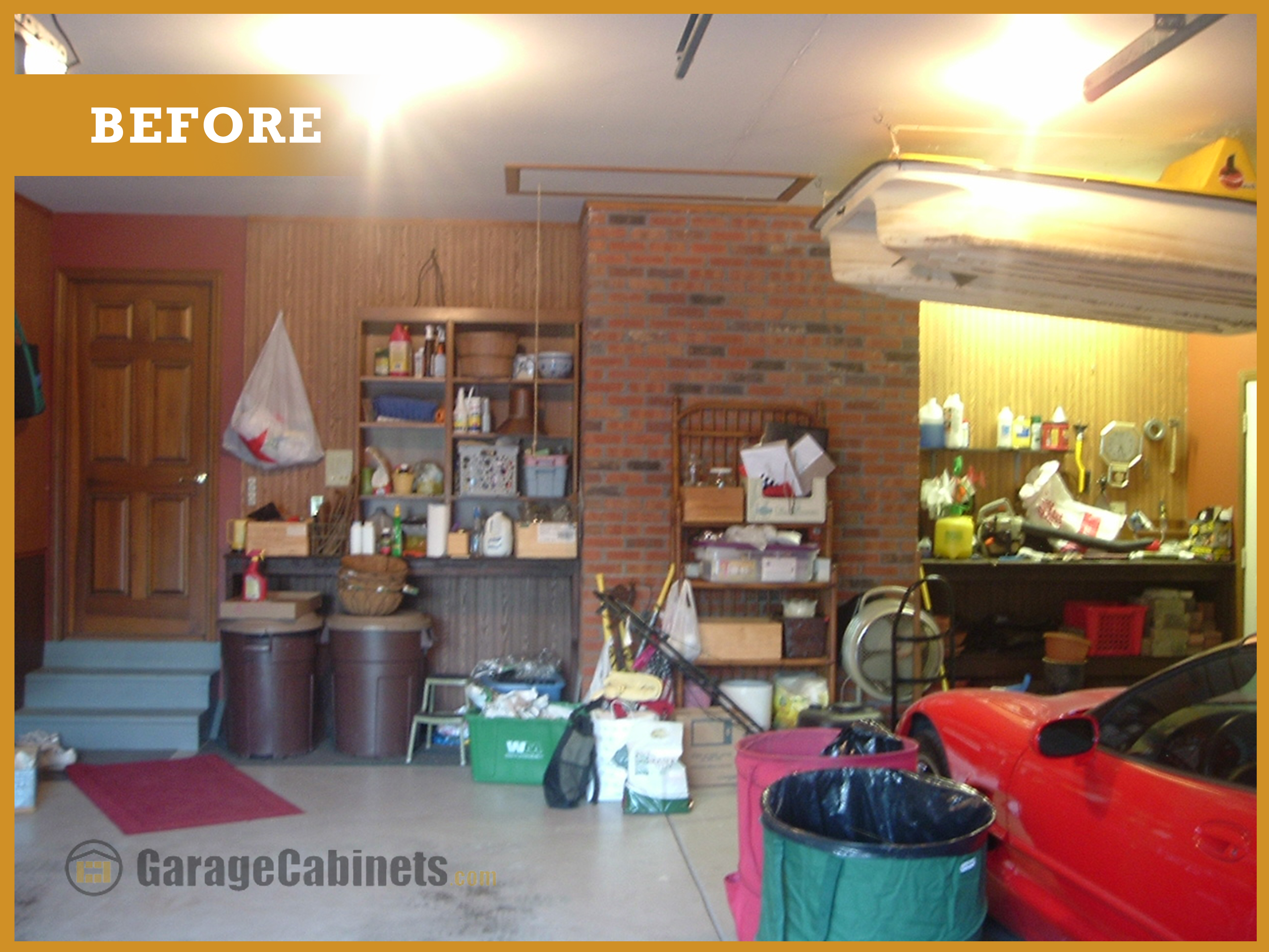 "Before" Corvette Owner's Garage "Before" photo depicts an unorganized, messy garage.
